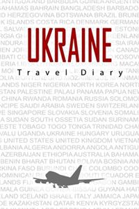 Ukraine Travel Diary