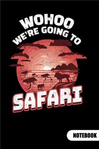 Wohoo, we´re going to safari. Notebook