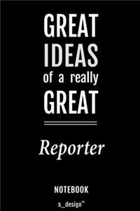 Notebook for Reporters / Reporter