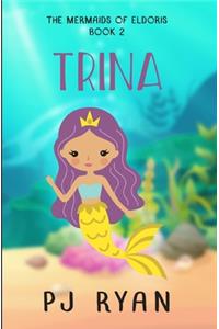 Trina