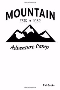 Mountain Estd 1982 Adventure Camp