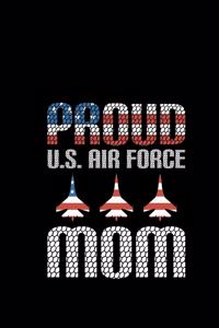 Proud U.S Air Force Mom