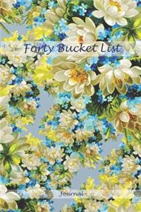 Forty Bucket List Journal