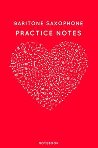 Baritone saxophone Practice Notes