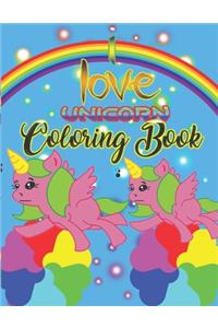 I love Unicorn Coloring Book