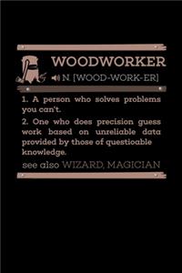 Woodworker Definition