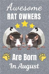 Awesome Rat Owners Are Born In August