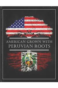 Peruvian Roots