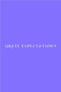 Grate Expectations Notebook