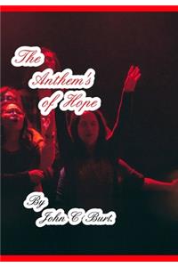 The Anthem's of Hope.