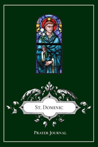 St. Dominic Prayer Journal