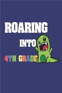 Roaring Into 4th Grade