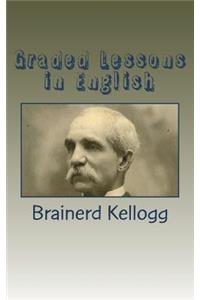 Graded Lessons in English
