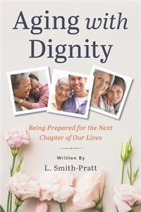 Aging with Dignity