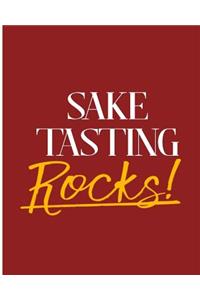 Sake Tasting Rocks!