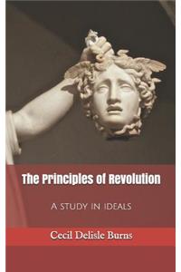 The Principles of Revolution