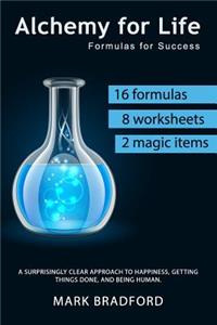 Alchemy for Life
