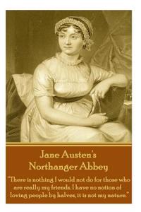 Jane Austen's Northanger Abbey