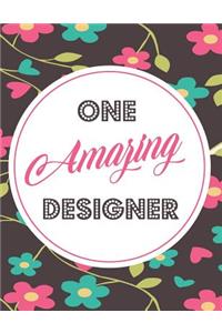 One Amazing Designer