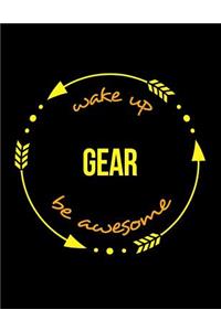 Wake Up Gear Be Awesome Notebook for a Watch-Maker, Blank Lined Journal