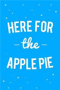 Here for the Apple Pie Thanksgiving Christmas Journal Notebook