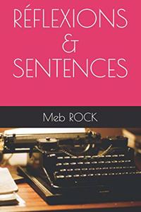 R�flexions & Sentences