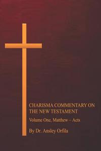 Charisma Commentary on the New Testament, Volume One