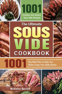 The Ultimate Sous Vide Cookbook