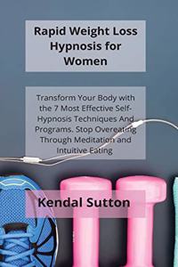 Rapid Weight Loss Hypnosis for Women