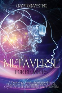 Metaverse for Beginners