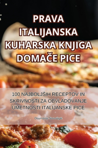 Prava Italijanska Kuharska Knjiga DomaCe Pice
