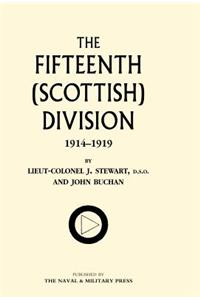 Fifteenth (Scottish) Division 1914-1919