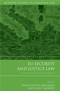 EU Security and Justice Law