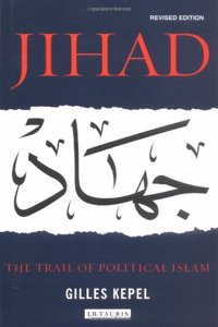 Jihad: The Trail of Political Islam