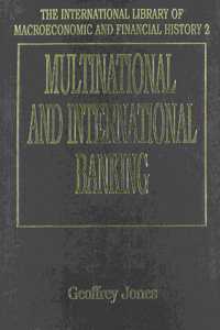 MULTINATIONAL AND INTERNATIONAL BANKING