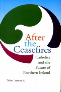 After the Ceasefires