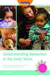 Understanding Behaviour in the Early Years