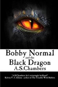 Bobby Normal and the Black Dragon