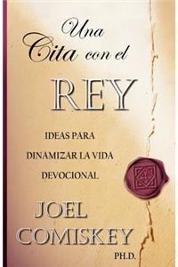 Cita con el Rey