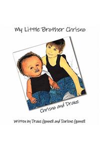 My Little Brother Chrisno