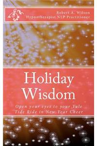 Holiday Wisdom