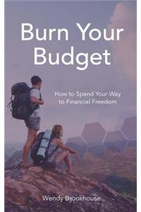 Burn Your Budget