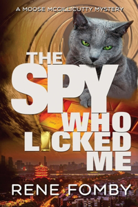 Spy Who Licked Me