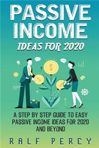 Passive Income Ideas For 2020