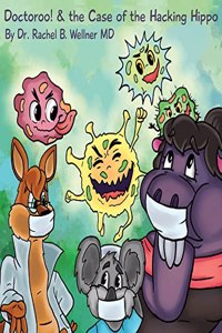 Doctoroo! & the Case of the Hacking Hippo