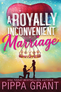 Royally Inconvenient Marriage