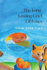 Long-Lasting Grief of Foxes