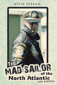 Mad Sailor of the North Atlantic 2nd Edition