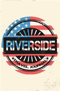 Riverside Travel Journal