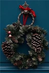 Natural Pinecone Wreath on the Door Journal